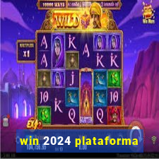 win 2024 plataforma